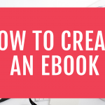 How to Create an eBook